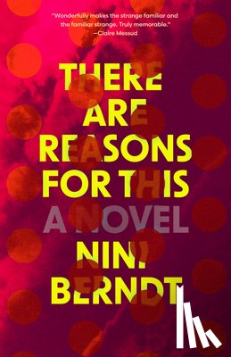Berndt, Nini - There Are Reasons for This