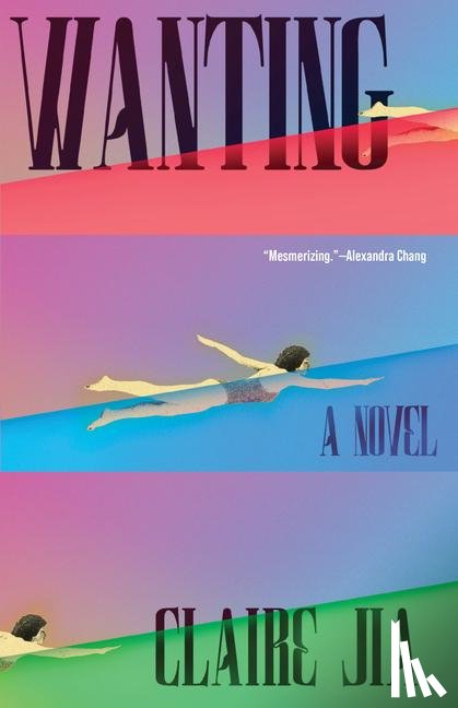 Jia, Claire - Jia, C: Wanting