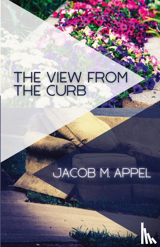 Appel, Jacob M - The View from the Curb