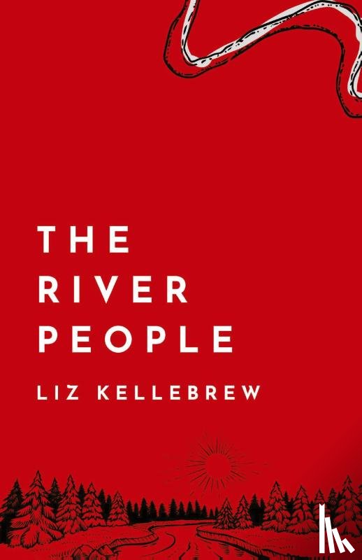 Kellebrew, Liz - The River People