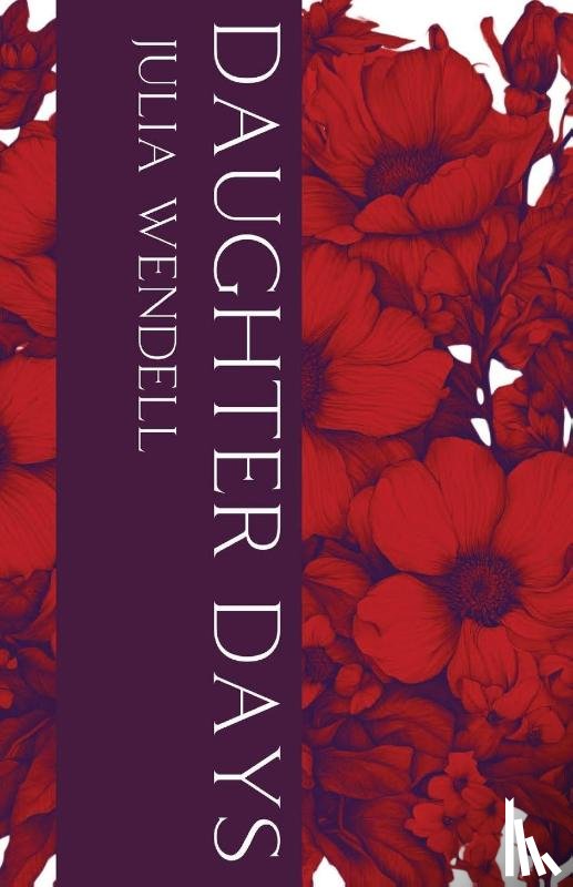 Wendell, Julia - Daughter Days