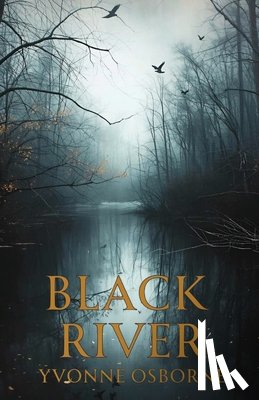 Osborne, Yvonne - Black River