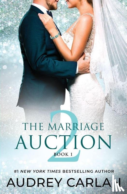 Carlan, Audrey - The Marriage Auction 2, Book One
