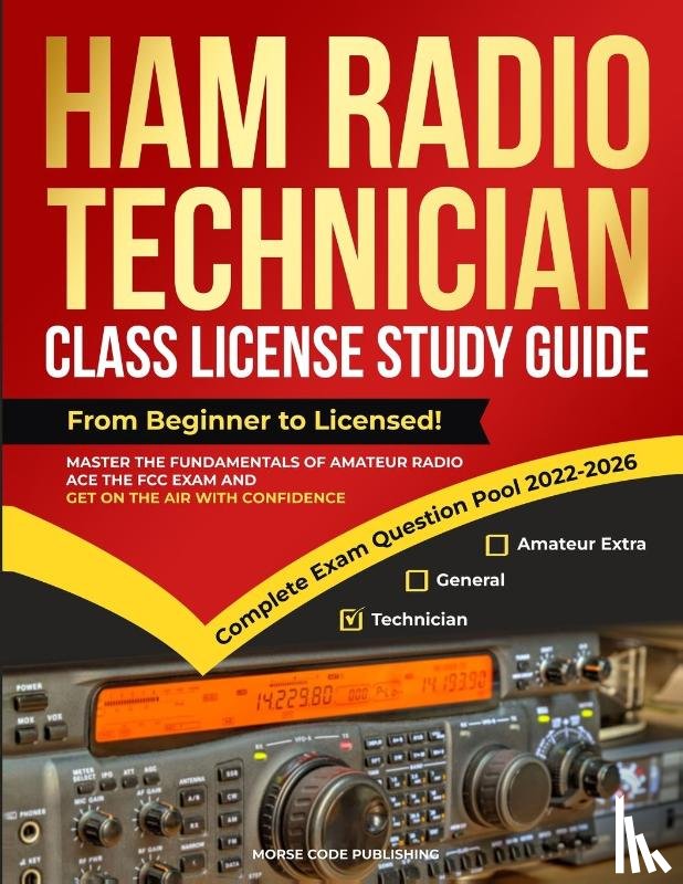 Code Publishing, Morse - Ham Radio Technician Class License Study Guide