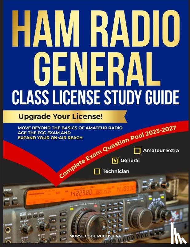 Code Publishing, Morse - Ham Radio General Class License Study Guide