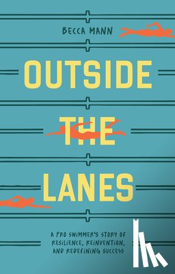 Mann, Becca - Outside the Lanes