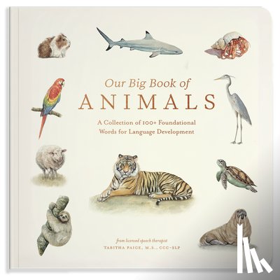 Paige, Tabitha - Our Big Book of Animals