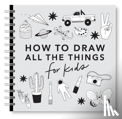Koch, Alli - All the Things: How to Draw Books for Kids with Cars, Unicorns, Dragons, Cupcakes, and More