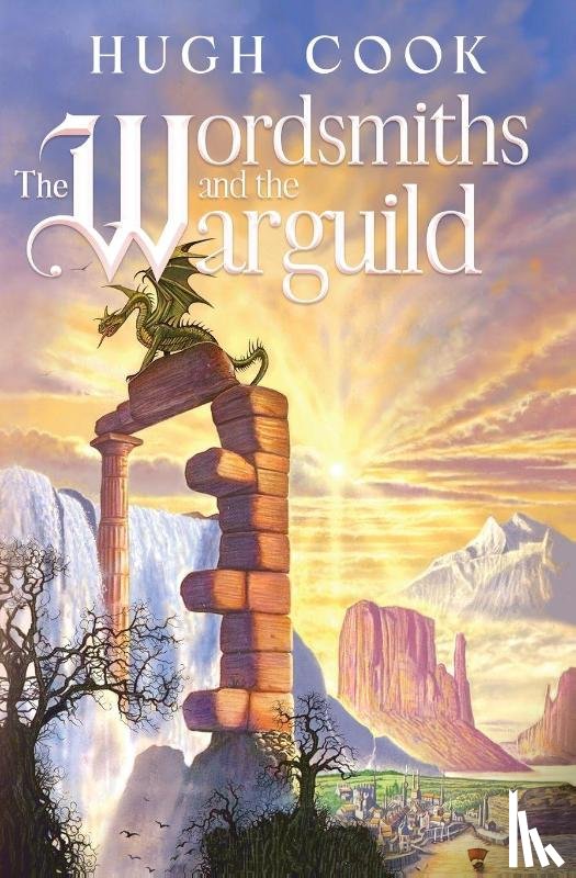 Cook, Hugh - The Wordsmiths and the Warguild