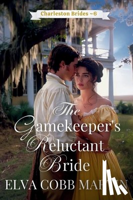 Martin, Elva Cobb - The Gamekeeper's Reluctant Bride