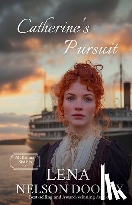 Dooley, Lena Nelson - Catherine's Pursuit