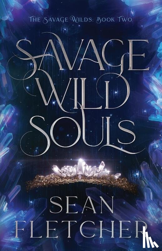 Fletcher, Sean - Savage Wild Souls (The Savage Wilds Book 2)