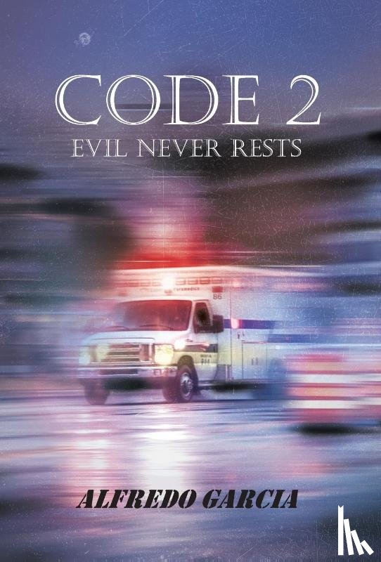 Alfredo Garcia - Alfredo Garcia: Code 2