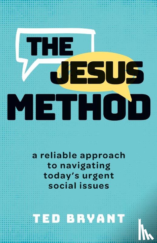 Bryant, Ted - The Jesus Method