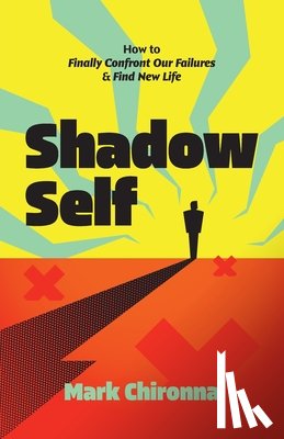 Chironna, Mark - Shadow Self
