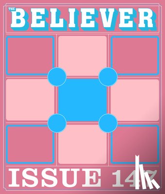 Gumbiner, Daniel - The Believer Issue 147: Fall 2024