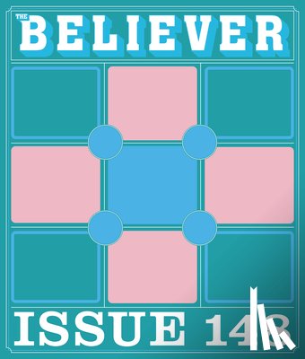 Gumbiner, Daniel - The Believer Issue 148: Winter 2024/2025