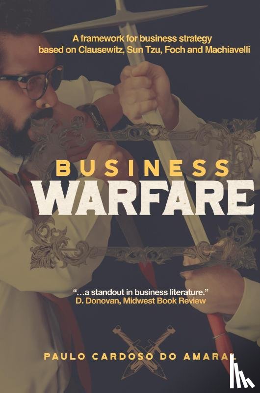 Cardoso Do Amaral, Paulo - Business Warfare