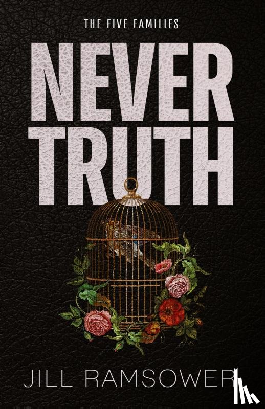 Ramsower, Jill - Never Truth