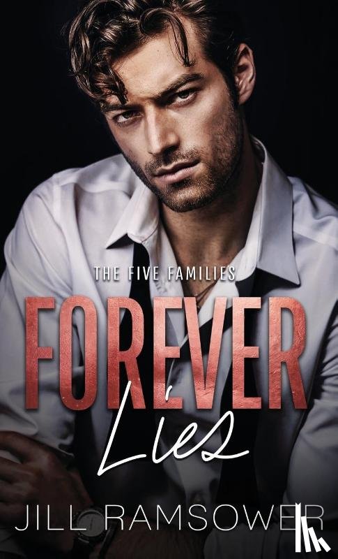 Ramsower, Jill - Forever Lies