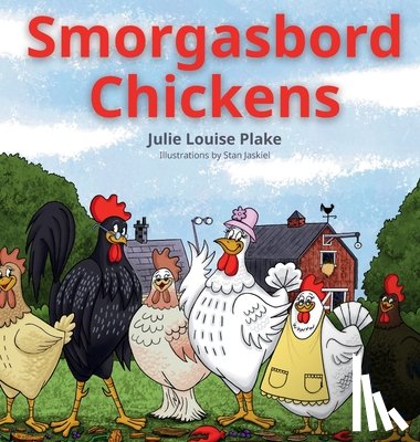 Plake, Julie - Smorgasbord Chickens