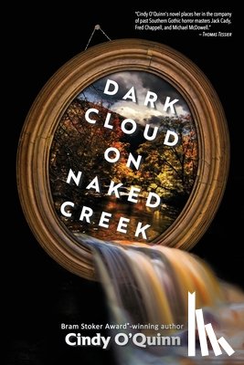 O'Quinn, Cindy - Dark Cloud on Naked Creek