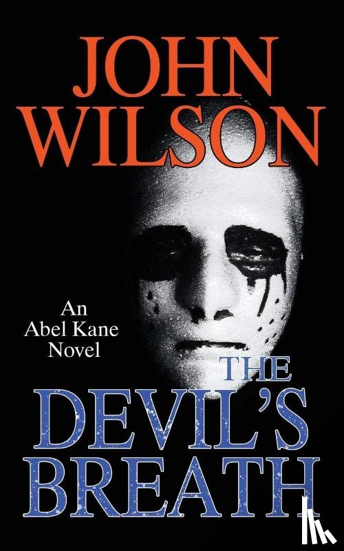 Wilson, John - The Devil's Breath