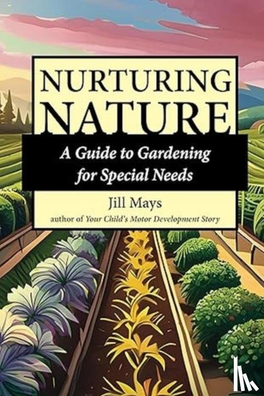 Mays, Jill - Nurturing Nature
