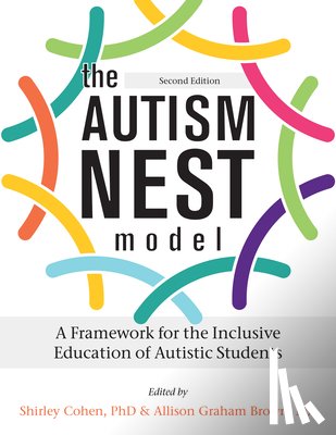 Cohen, Shirley - The Autism Nest Model: An Inclusive Education Framework for Autistic Children