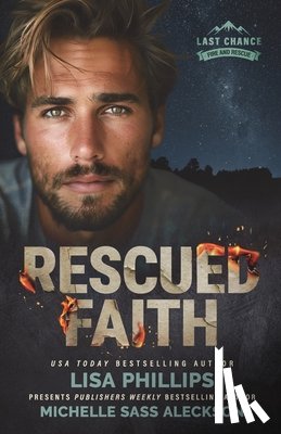 Phillips, Lisa, Aleckson, Michelle Sass - Rescued Faith