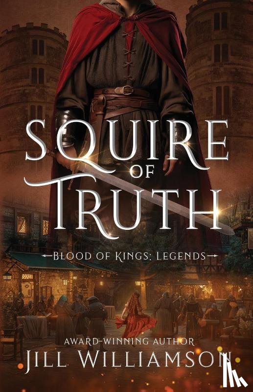 Williamson, Jill - Squire of Truth