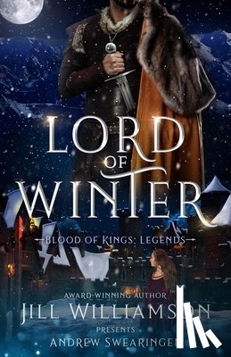 Williamson, Jill, Swearingen, Andrew - Lord of Winter