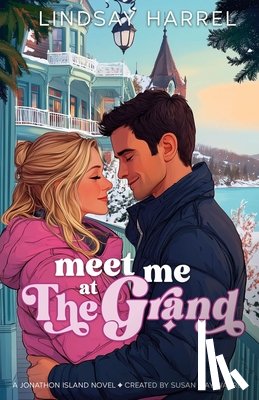 Harrel, Lindsay - Meet Me at The Grand