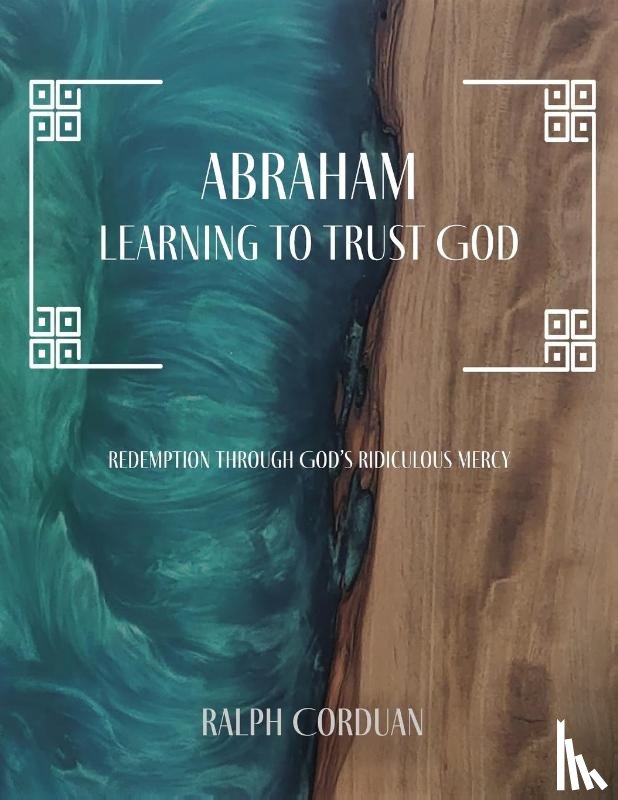 Corduan, Ralph - Abraham