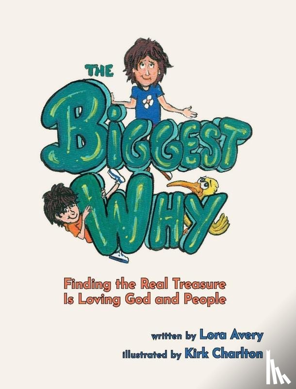 Avery, Lora - The Biggest Why