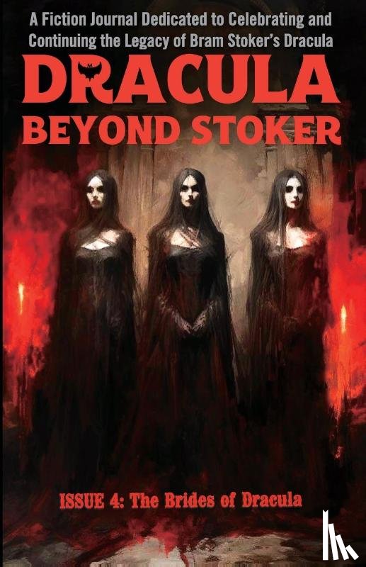 Oxbrow, Mark, Herz, Henry, Mangan, Amelia - Dracula Beyond Stoker Issue 4