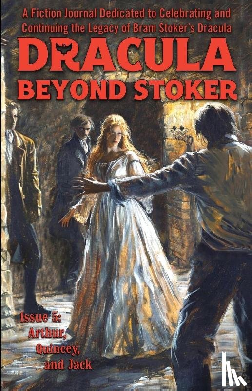 McAuley, Chris, Sutherland, Doris V, Herz, Henry - Dracula Beyond Stoker Issue 5