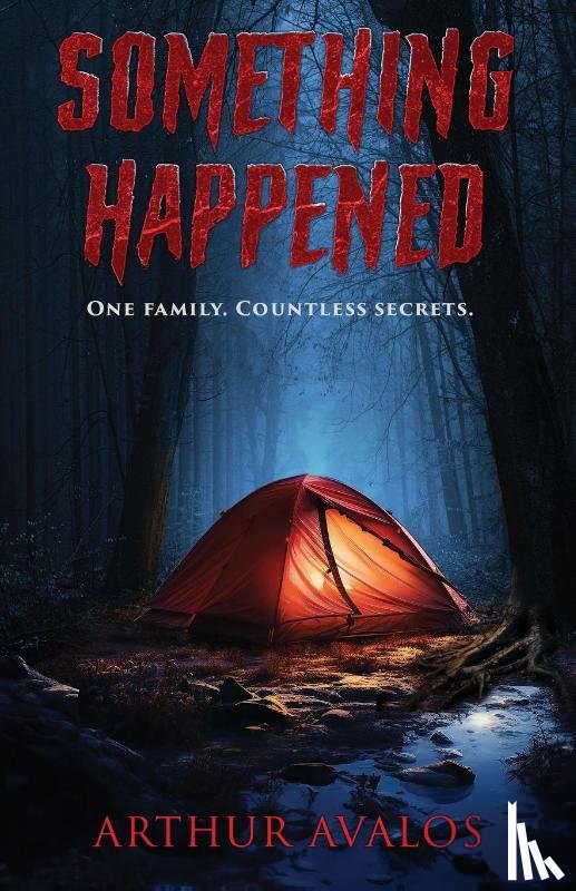 Avalos, Arthur - Something Happened