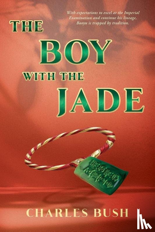 Bush, Charles - The Boy with the Jade