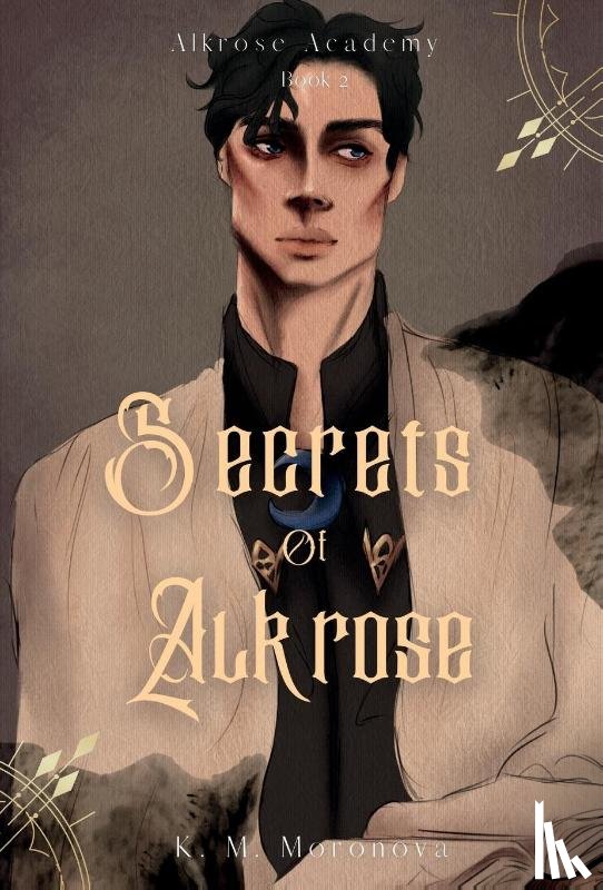 Moronova, K M - Moronova, K: Secrets of Alkrose