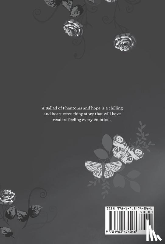 Moronova, K M - A Ballad of Phantoms and Hope