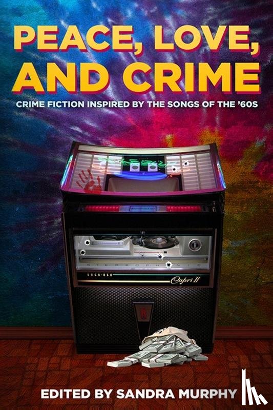 Bracken, Michael, Pachter, Josh - Peace, Love, and Crime