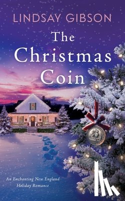 Gibson, Lindsay - The Christmas Coin