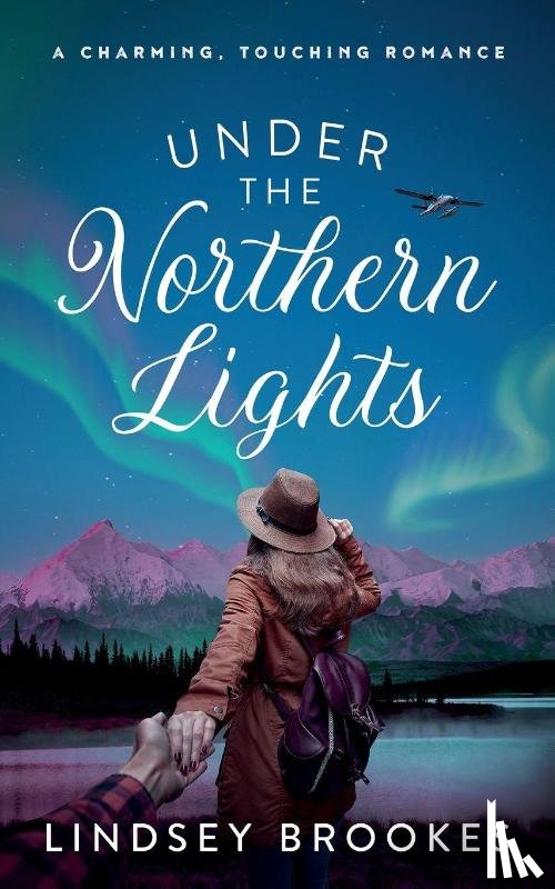 Brookes, Lindsey - Under the Northern Lights