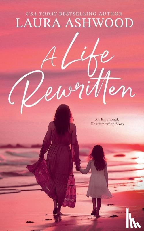 Ashwood, Laura - A Life Rewritten