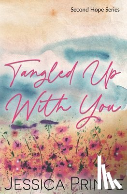 Prince, Jessica - Tangled Up With You Special Edition