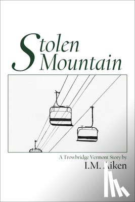 Aiken, I.M. - Stolen Mountain