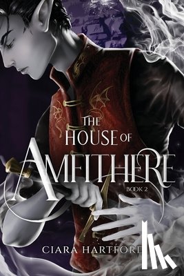 Hartford, Ciara - The House of Amfithere