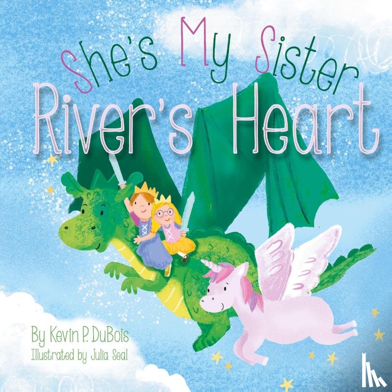DuBois, Kevin P. - River's Heart