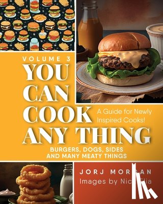 Morgan, Jorj - You Can Cook Any Thing
